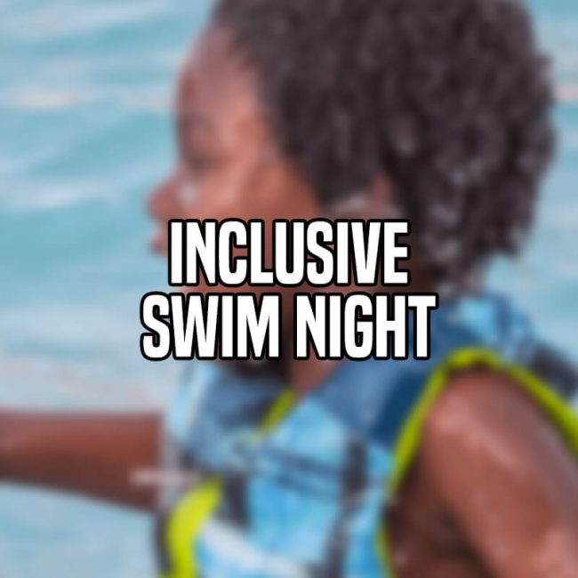 Inclusive Swim Night