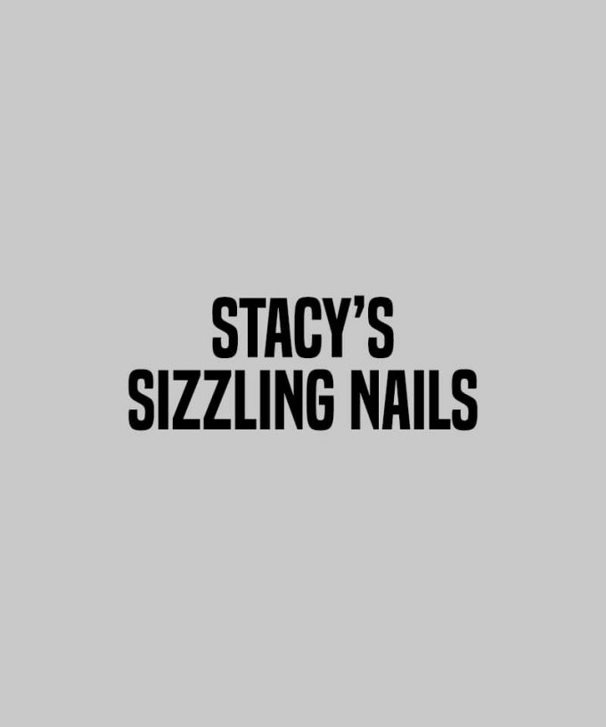 Stacy’s Sizzling Nails