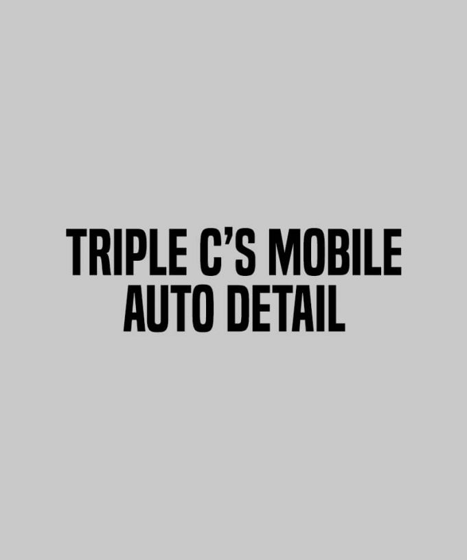 Triple C&#8217;s Mobile Auto Detail Services